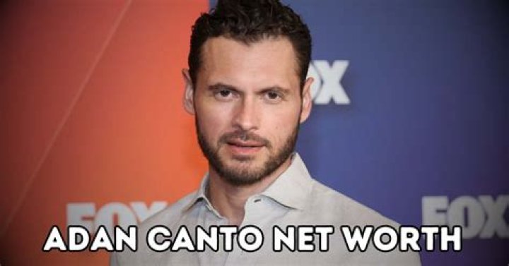 Adan Canto Net Worth | Celebrity Net Worth