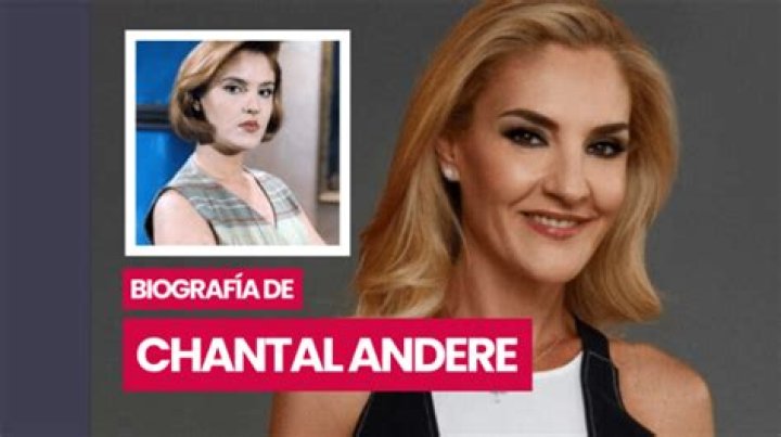 Chantal Andere - Bio, Age, Wiki, Facts and Family