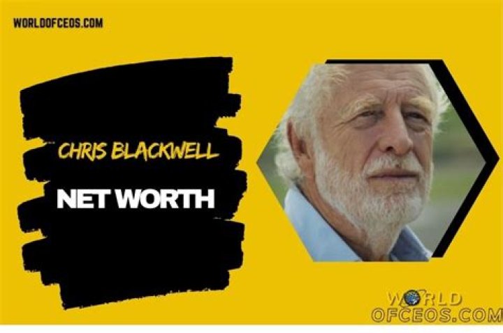 Chris Blackwell Net Worth | Celebrity Net Worth