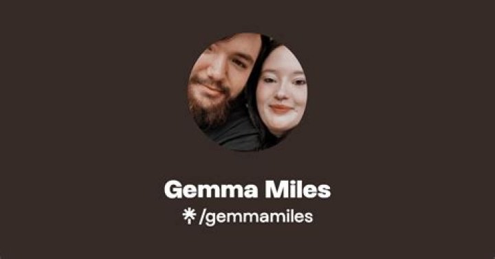 Gemma Louise Miles - Bio, Age, Wiki, Facts and Family