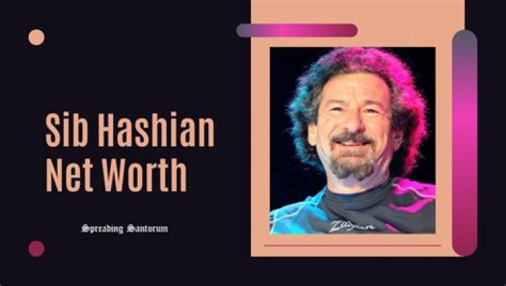 Sib Hashian Net Worth | Celebrity Net Worth