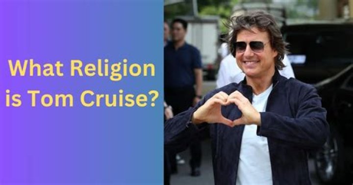 What Religion Is Tom Cruise? Is He Really A Scientologist?